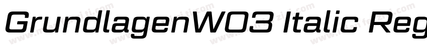 GrundlagenW03 Italic Regular字体转换